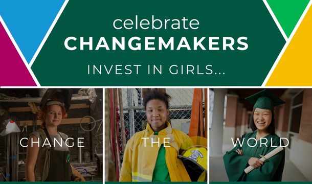Invest in Girls . . . Change the World